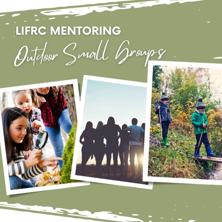 LIFRC’s Mentoring: Outdoor Small Groups for 6th, 7th & 8th graders