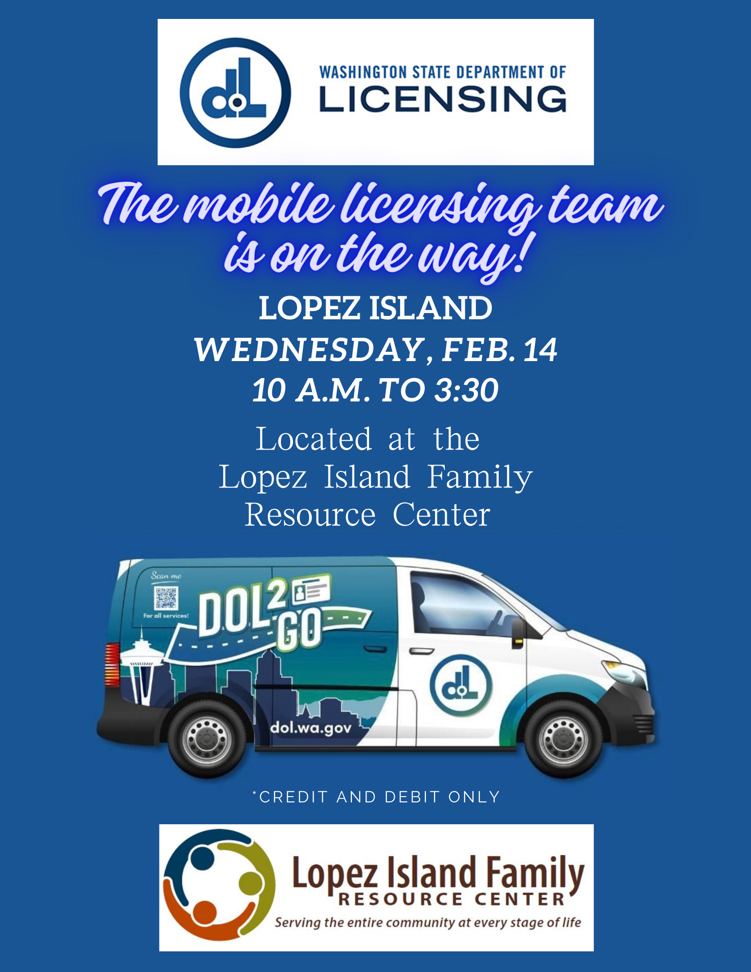 The Department of Licensing is coming to Lopez