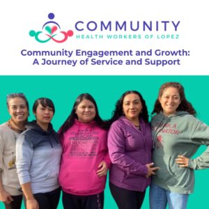 Read more about the article A Year of Impact with the Community Health Workers of Lopez