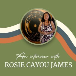 Read more about the article An Interview with Rosie Cayou James
