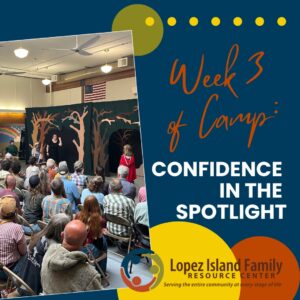 Read more about the article Week Three of Camp: Confidence in the Spotlight