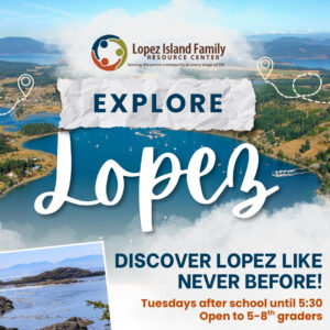 Read more about the article Explore Lopez with the After School Program